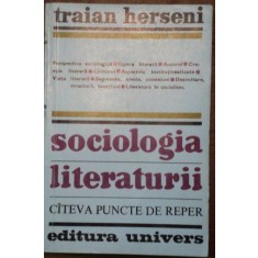 Traian Herseni - Sociologia Literaturii