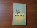 ARTHUR MILLER - The Crucible - The Bantam Library of World Drama, 1967, 139 p.