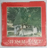 SATELE ROMANIEI : AVRAM IANCU , de ION MICLEA , 1984 , * PREZINTA URME DE UZURA SI INDOIRE