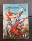 Aventură &icirc;n lumea albastră - Mircea Șerbănescu (colecția CLUBUL TEMERARILOR - Nr. 14)