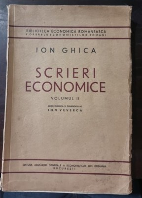 Scrieri Economice volumul II - Ion Ghica foto