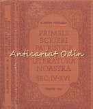 Primele Scrieri Patristice In Literatura Noastra Sec. IV-XVI - Nestor Vornicescu