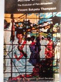 Africa and Unity: The Evolution of Pan-Africanism - V. Bakpetu Thomson (5+1)5
