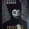 Principele - Eugen Barbu ,545579