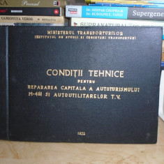 CONDITII TEHNICE PENTRU REPARAREA CAPITALA A AUTOTURISMULUI M-561 , 1971
