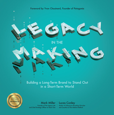 Legacy in the Making: Building a Long-Term Brand to Stand Out in a Short-Term World foto