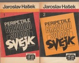 JAROSLAV HASEK - PERIPETIILE BRAVULUI SOLDAT SVEJK ( 2 VOLUME )