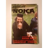Celălalt Noica: mărturii ale monahului Rafail Noica