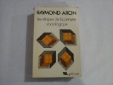 Les etapes de la pensee sociologique - Raymond ARON