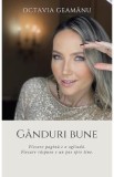 Ganduri bune - Octavia Geamanu