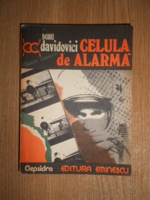 Doru Davidovici - Celula de alarma (1979) foto