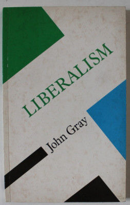 LIBERALISM by JOHN GRAY , 1989 foto