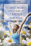 Angela Keles - Tratamente naturiste pentru a scapa de candida in 48 de ore