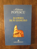 ACADEMIA DE PE GIANICOLO-ADRIAN POPESCU ( JURNAL )