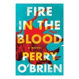 Fire in the Blood