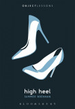 High Heel | Summer Brennan, 2019, Bloomsbury Publishing PLC