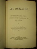Les Dynasties, L&#039;Emperor Guillaume I, Guillaume III, Napoleon III, Joan Bohl, Amsterdam 1897 cu dedicatia autorului