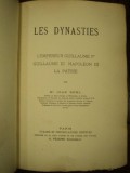 Les Dynasties, L&#039;Emperor Guillaume I, Guillaume III, Napoleon III, Joan Bohl, Amsterdam 1897 cu dedicatia autorului