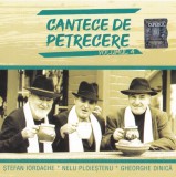 Cantece de petrecere. Volumul 4 | Stefan Iordache, Nelu Ploiesteanu, Gheorghe Dinica, Sincron