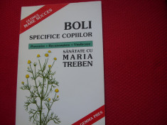 MARIA TREBEN - BOLI SPECIFICE COPIILOR ( format mai mare, ilustrata )* foto