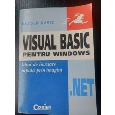 Visual basic pentru windows- Harold Davis