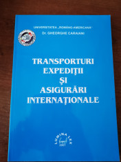 Transporturi expeditii si asigurari internationale, Dr. Gheorghe Caraiani foto