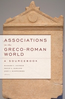 Associations in the Greco-Roman World: A Sourcebook foto