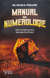 Manual de numerologie. Ghidul perfect pentru a intelege puterea numerelor!