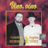 Cristian Rizescu &amp; Bogdan - Vino, Vino, CDr