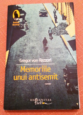 Memoriile unui antisemit. Editura Humanitas, 2008 - Gregor von Rezzori foto