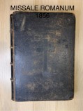 Missale Romanum, anul 1864, carte veche, rara