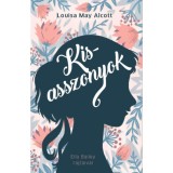 Kisasszonyok - Louisa May Alcott
