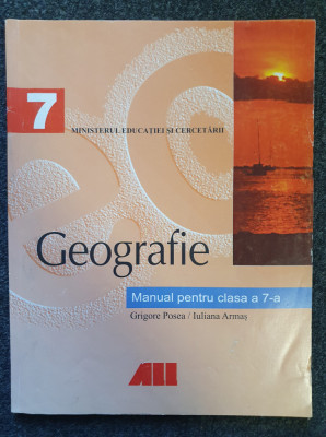 GEOGRAFIE MANUAL PENTRU CLASA A 7-A - Posea, Armas foto