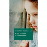 Sa bati din palme cu o singura mana - Richard Flanagan - Litera