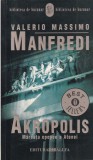 Cumpara ieftin Valerio Massimo Manfredi - Akropolis. Mareata epopee a Atenei