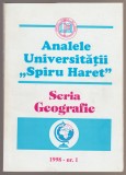 Analele Universitatii Spiru Haret - Nr. 1 / 1998 - Seria geografie