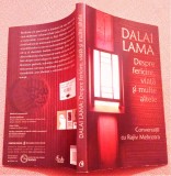 Cumpara ieftin Dalai Lama: Despre fericire, viata si multe altele-Conversatii cu Rajiv Mehrotra, 2010, Curtea Veche