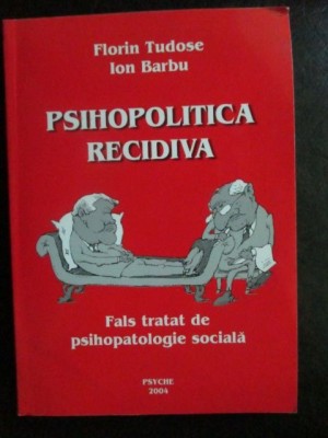 Psihopolitica recidiva Florin Tudose, Ion Barbu foto