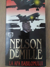 LA APA BABILONULUI - NELSON DEMILLE foto