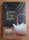 Yukio Mishima - Dupa banchet, Humanitas