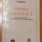 Opera esentiala Mihai Eminescu
