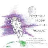 Matthew Rides Into ""space"": A Firsthand Look Into Childhood Absence Epilepsy