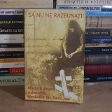 SA NU NE RAZBUNATI : MARTURII DESPRE SUFERINTELE ROMANILOR DIN BASARABIA , 2012 *