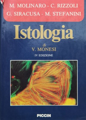 Istologia Di V. Monesi Iv Edizione - V. Monesi , X86 foto