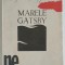 F. Scott Fitzgerald - Marele Gatsby