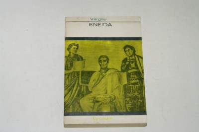 Eneida - Vergiliu - Lyceum foto