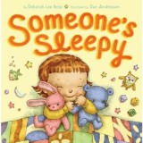 Someone&#039;s Sleepy | Deborah Lee Rose