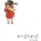 Erased, Vol. 1