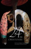 24 de creatoare - Bertrand Meyer Stabley, Laurence Catinot-Crost