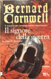 Il signore della guerra / Le store dei re sassoni 5, Bernard Cornwell